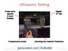 آزمایش آلتراسونیک (فرا صوتی) Ultrasonic Testing