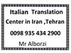 Italian Interpreter & Translator in Iran , Tehran , Milan , Rimini etc